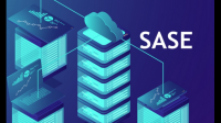 SASE如何满足企业需求？